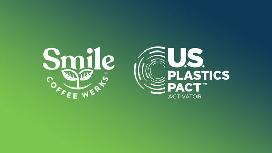 Smile Beverage Werks® Joins U.S. Plastics Pact, Committing To Meet Ambitious Circular Economy Goals By 2025
